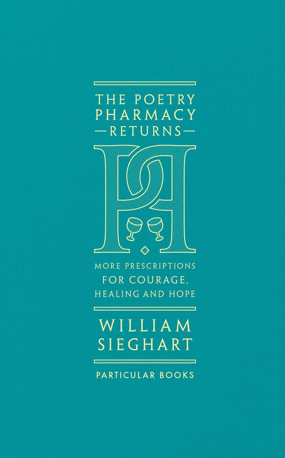 Cover: 9780241419052 | The Poetry Pharmacy Returns | William Sieghart | Buch | Englisch