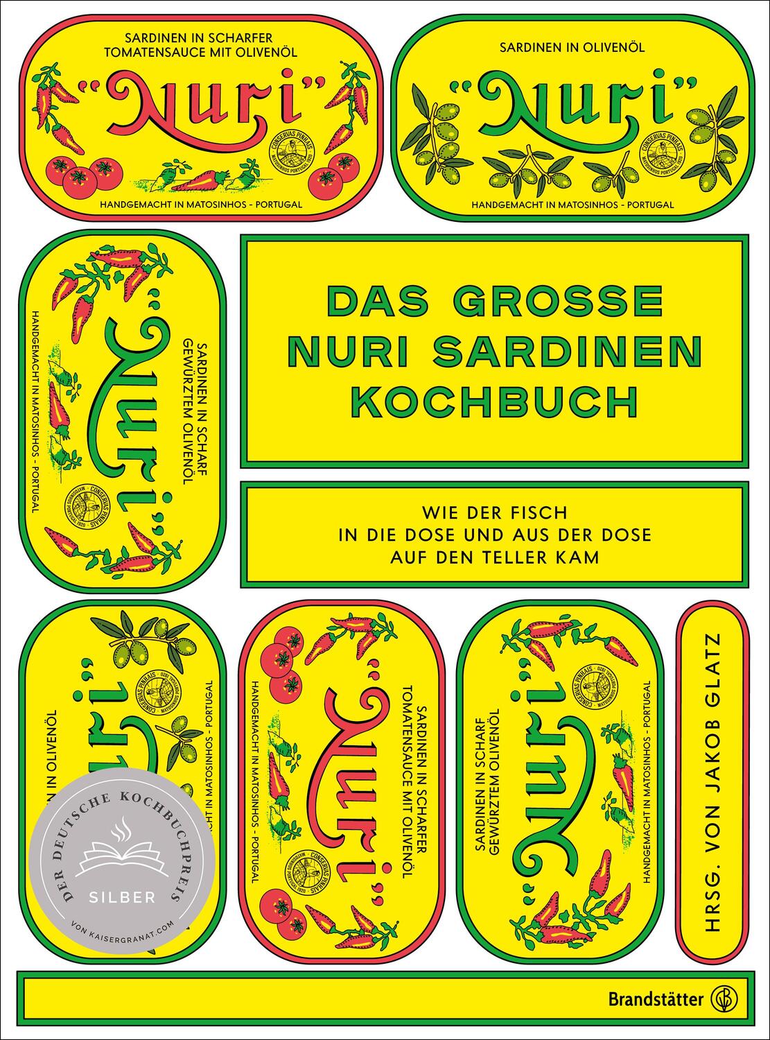 Cover: 9783710605932 | Das große Nuri Sardinen Kochbuch | Jakob Glatz | Buch | 208 S. | 2022