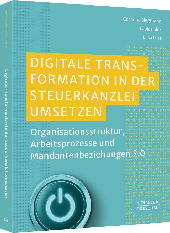 Cover: 9783791056838 | Digitale Transformation in der Steuerkanzlei umsetzen | Taschenbuch