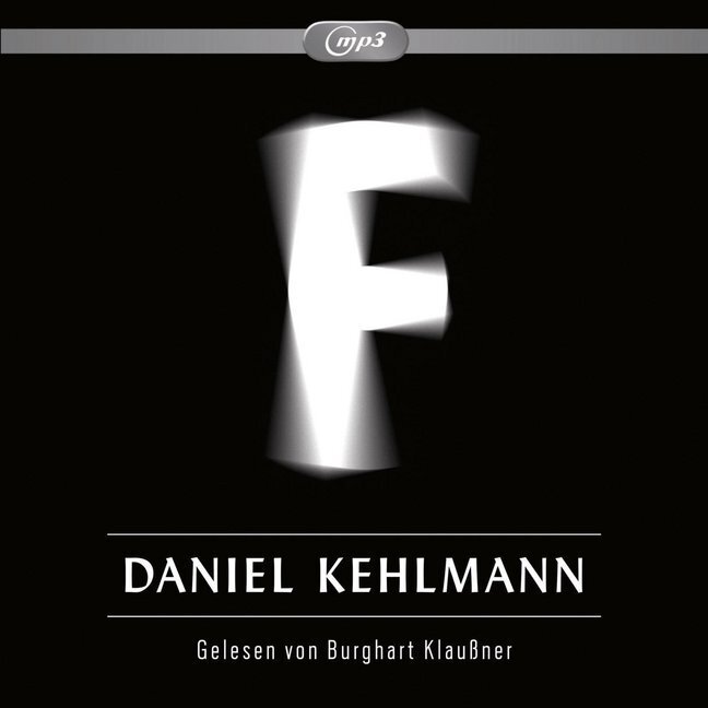 Cover: 9783869091600 | F, 1 Audio-CD, 1 MP3 | 1 CD | Daniel Kehlmann | Audio-CD | 2014
