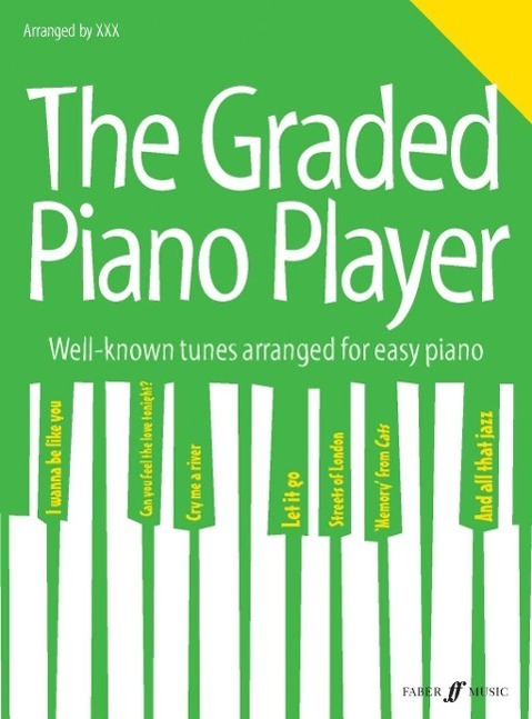 Cover: 9780571539420 | The Graded Piano Player: Grade 3-5 | Grades 3-5 | Paul Harris | 2016