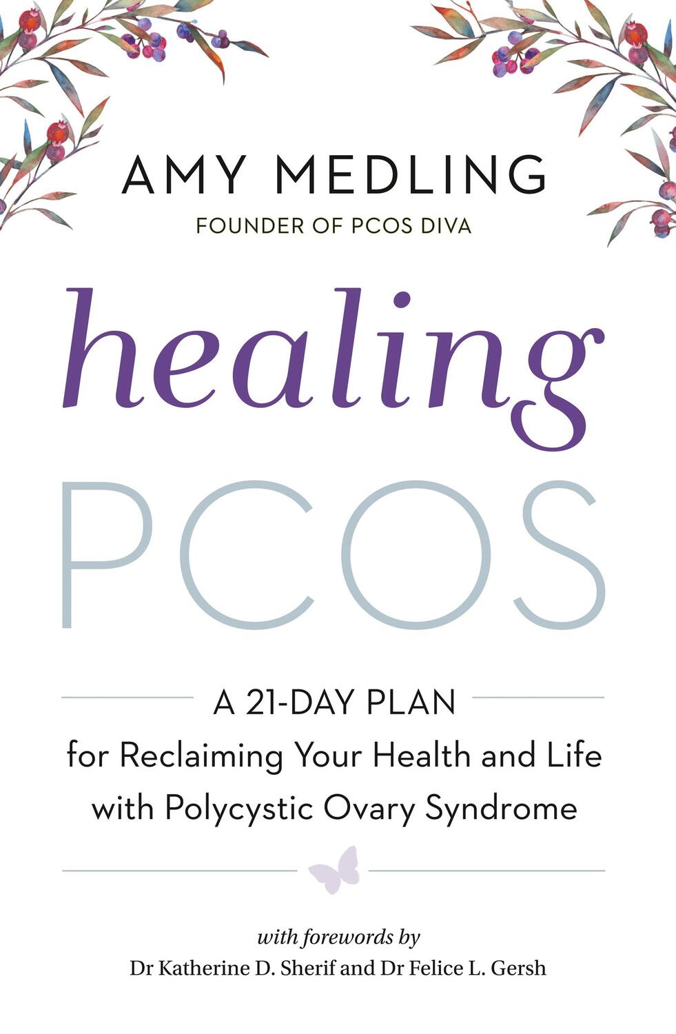 Cover: 9780008302382 | Healing PCOS | Amy Medling | Taschenbuch | Englisch | 2018
