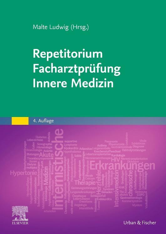 Cover: 9783437233180 | Repetitorium Facharztprüfung Innere Medizin | Malte Ludwig | Buch