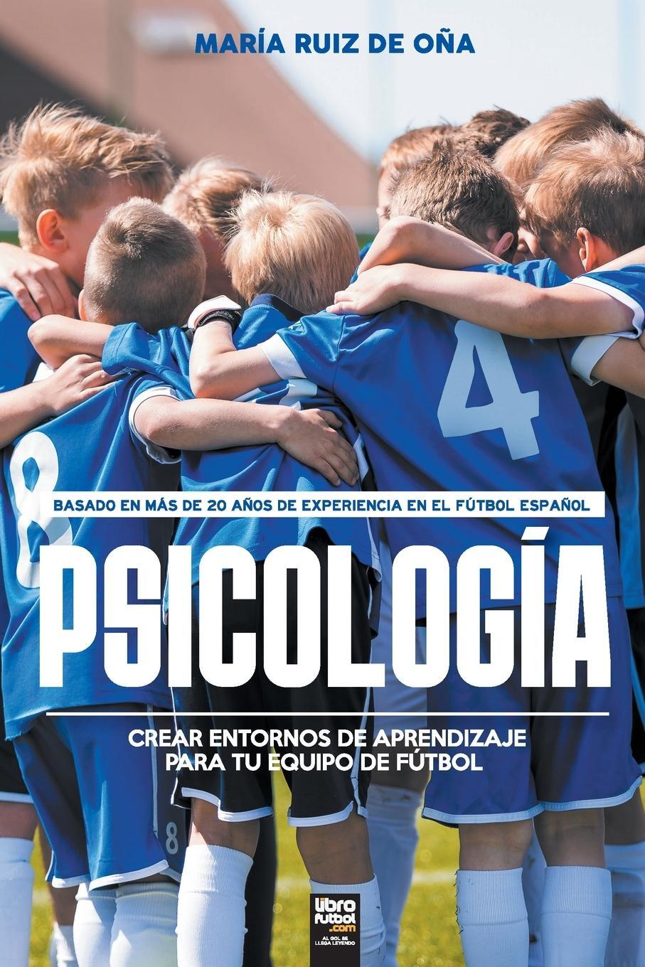 Cover: 9789878370033 | Psicología, basada en más de 20 años de psicología en el fútbol...