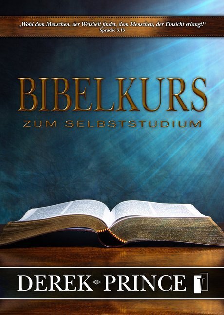 Cover: 9783944602240 | Bibelkurs zum Selbststudium | Derek Prince | Taschenbuch | 2019 | IBL