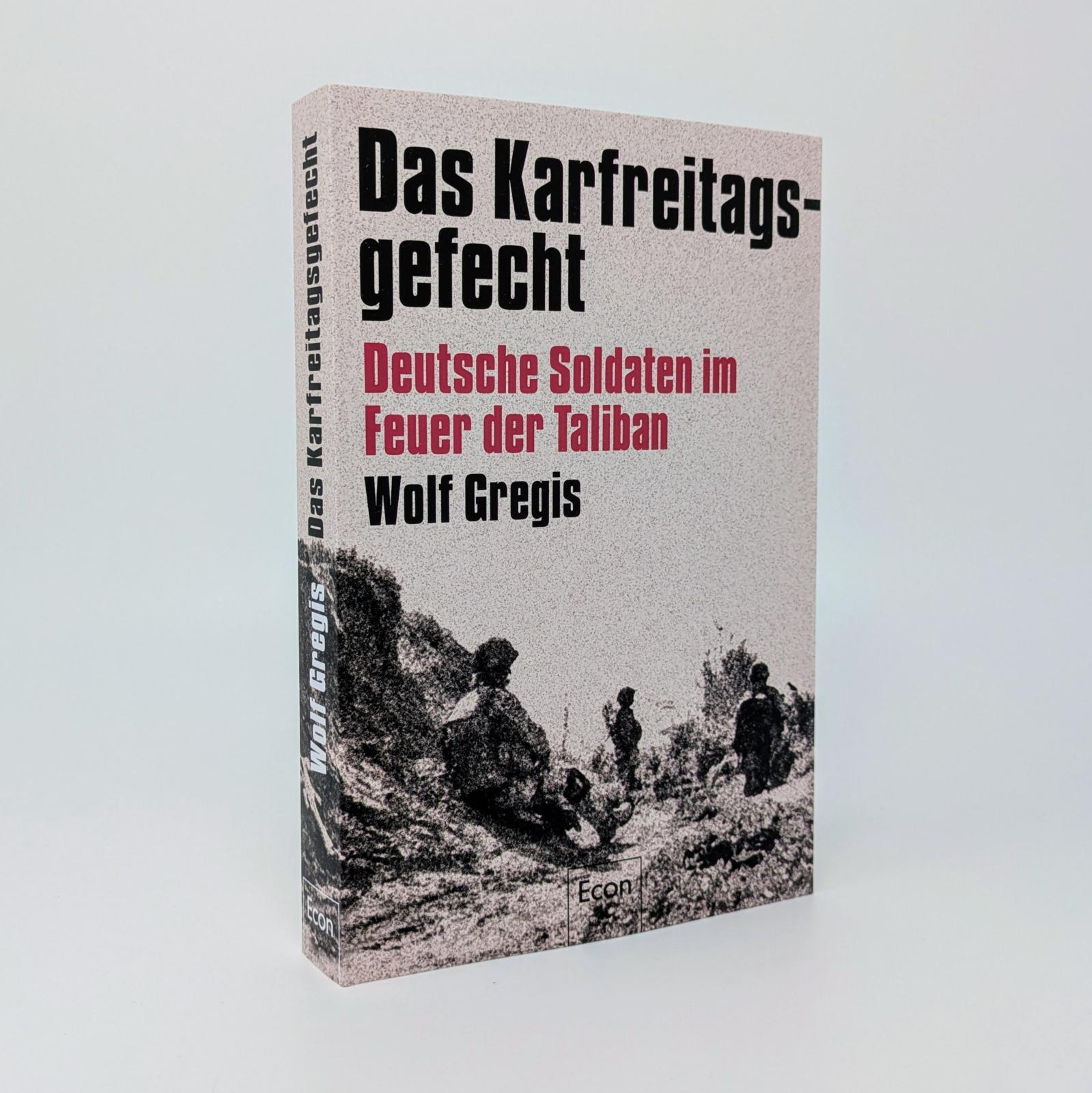 Bild: 9783430211178 | Das Karfreitagsgefecht | Wolf Gregis | Taschenbuch | 304 S. | Deutsch