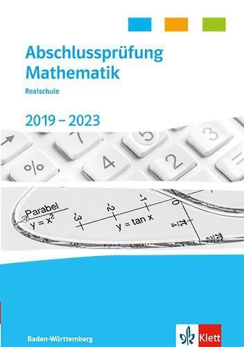 Cover: 9783127403480 | Abschlussprüfung Mathematik 2019 - 2023. Realschulabschluss...