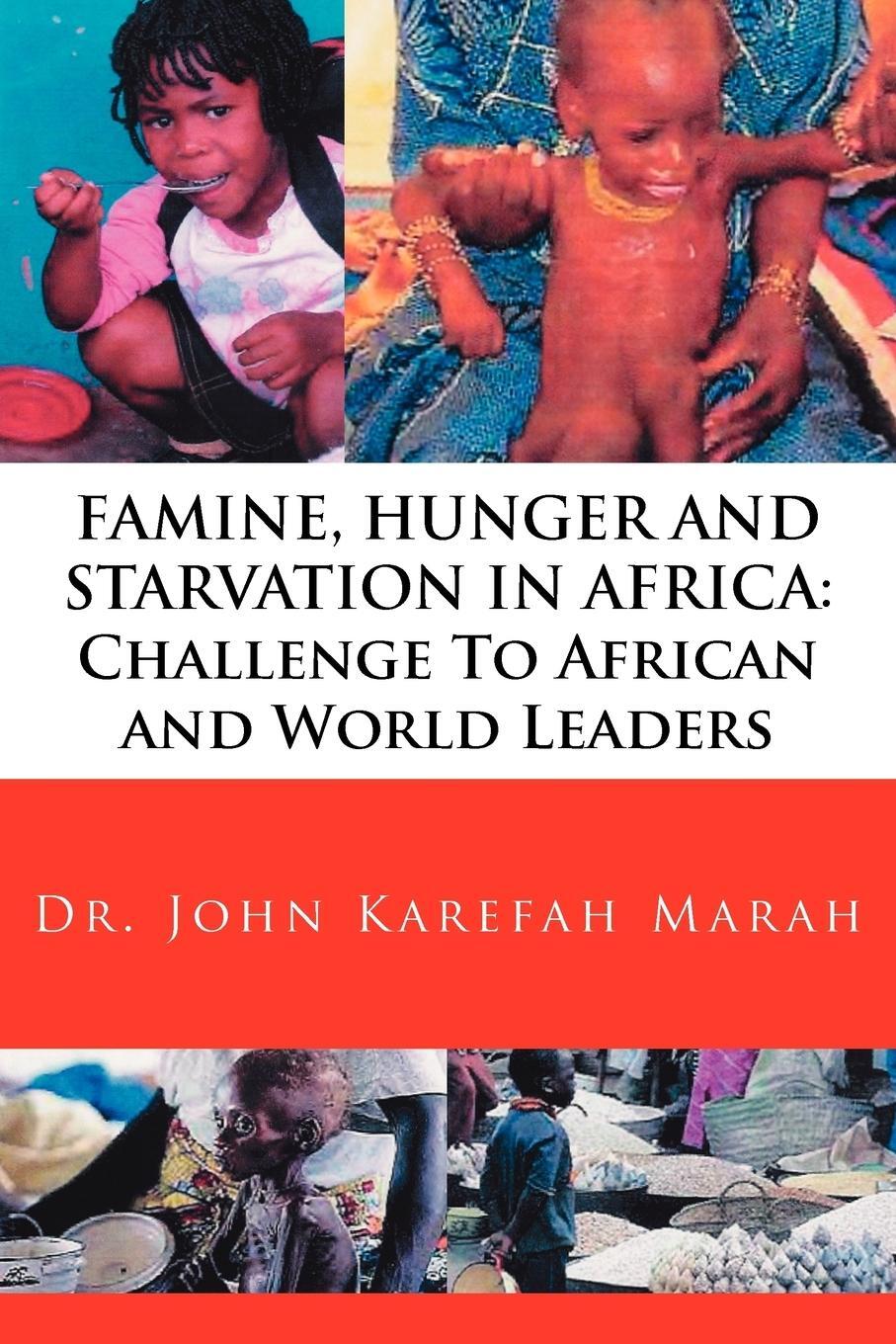 Cover: 9781425928285 | FAMINE, HUNGER AND STARVATION IN AFRICA | John Karefah Marah | Buch