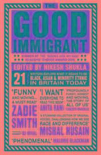 Cover: 9781783523955 | The Good Immigrant | Nikesh Shukla | Taschenbuch | Englisch | 2017