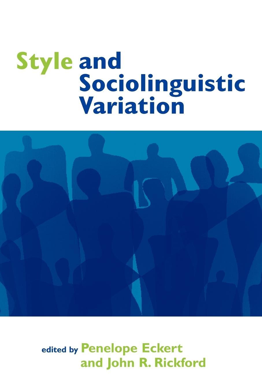 Cover: 9780521597890 | Style and Sociolinguistic Variation | John R. Rickford | Taschenbuch
