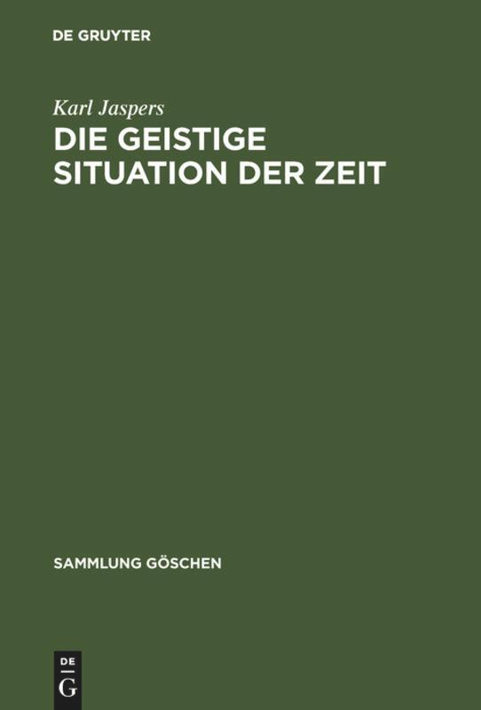 Cover: 9783110163919 | Die geistige Situation der Zeit | Karl Jaspers | Buch | 194 S. | 1998
