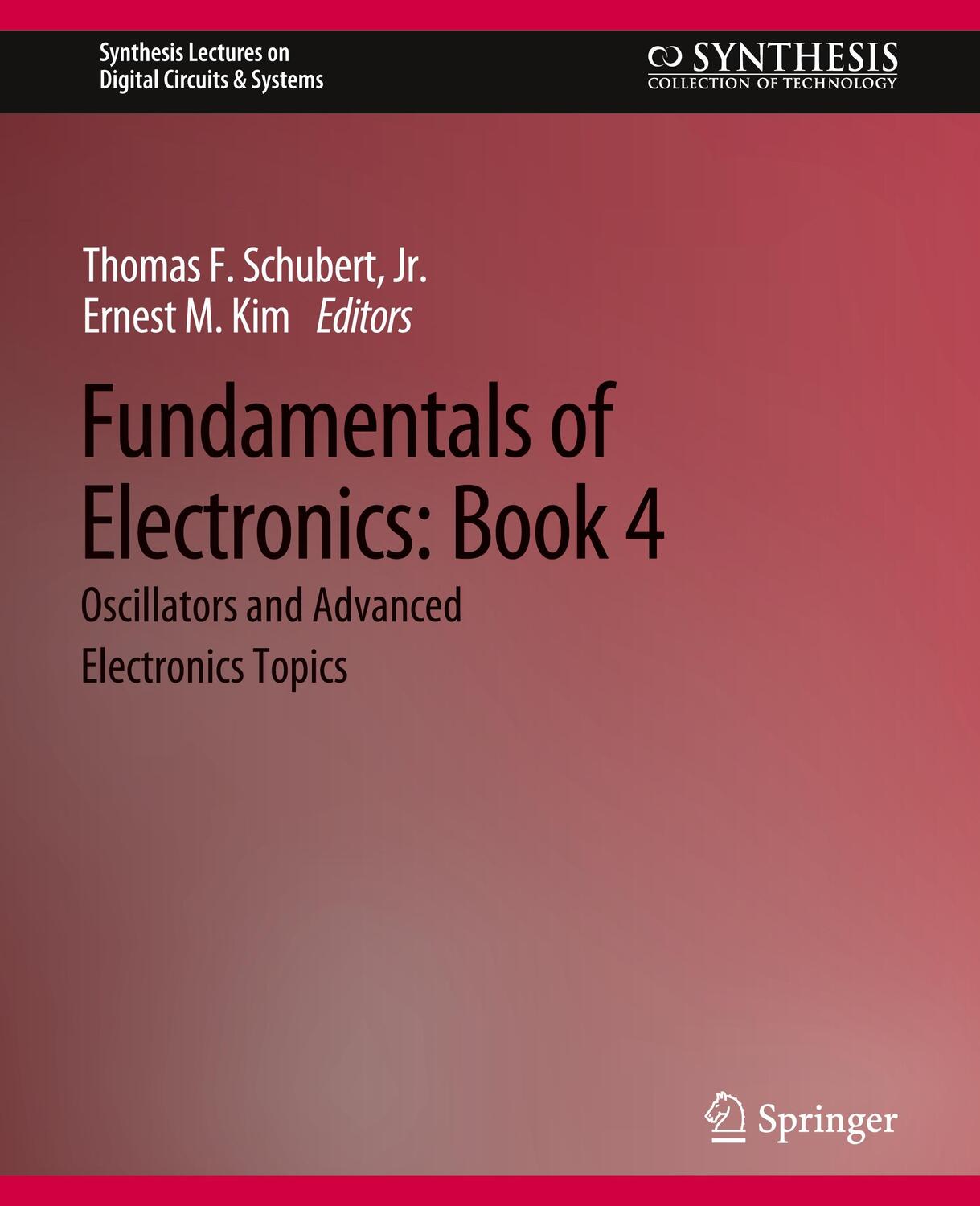 Cover: 9783031798856 | Fundamentals of Electronics | Ernest M. Kim (u. a.) | Taschenbuch