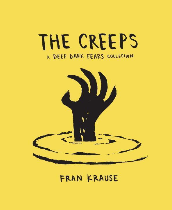 Cover: 9780399579141 | The Creeps: A Deep Dark Fears Collection | Fran Krause | Buch | 2017