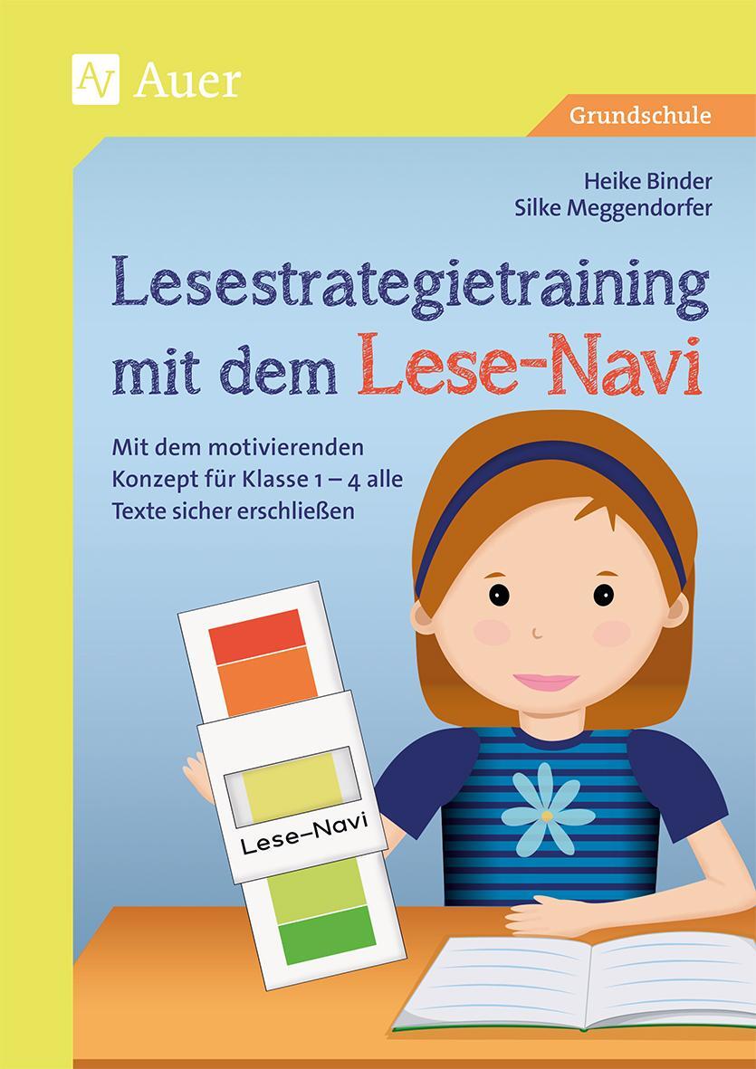 Cover: 9783403080909 | Lesestrategietraining mit dem Lese-Navi | Heike Binder (u. a.) | 2018