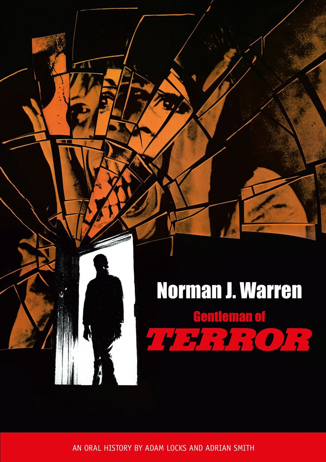 Cover: 9783000707209 | Norman J. Warren - Gentleman of Terror | Adam Locks (u. a.) | Buch