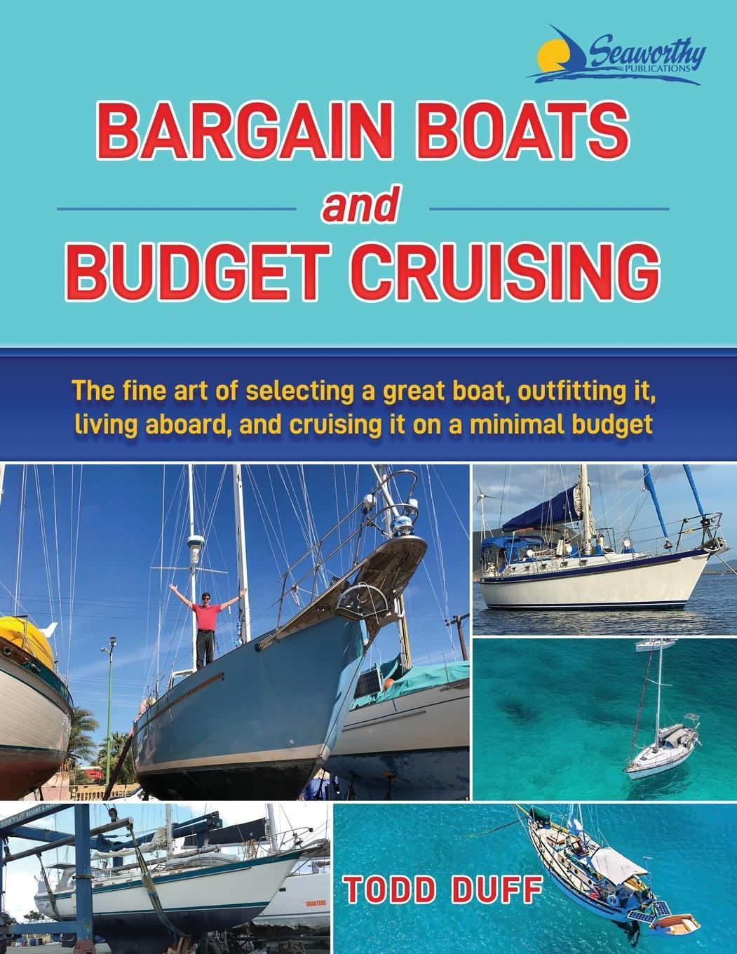 Cover: 9781948494533 | Bargain Boats and Budget Cruising | Todd Duff | Taschenbuch | Englisch