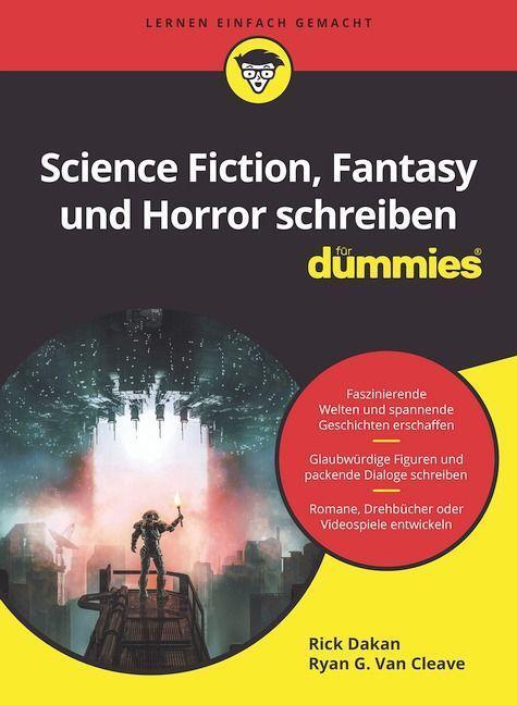 Cover: 9783527720750 | Science-Fiction, Fantasy und Horror schreiben für Dummies | Buch