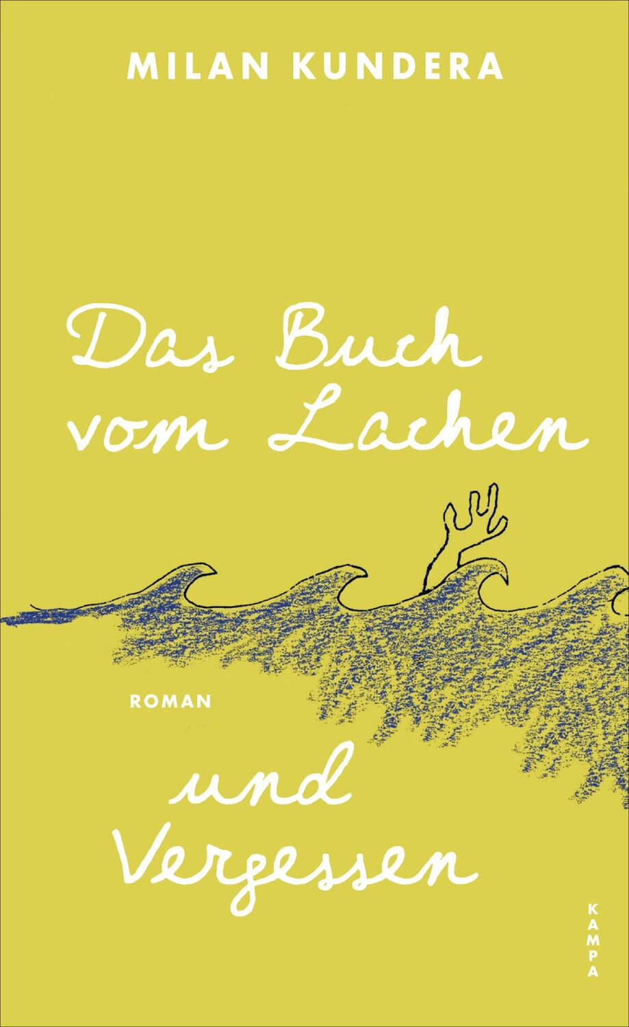 Cover: 9783311101253 | Das Buch vom Lachen und Vergessen | Milan Kundera | Buch | 336 S.