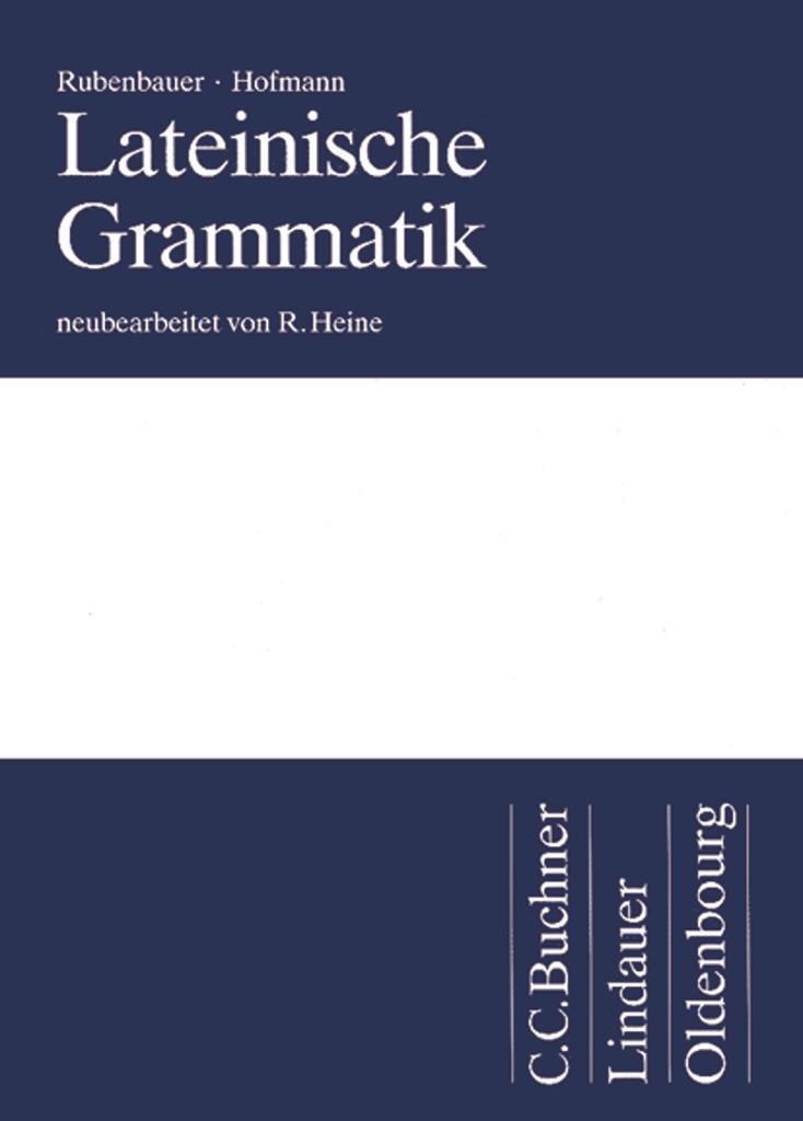 Cover: 9783637069404 | Lateinische Grammatik | Das Standardwerk für das Studium - Grammatik