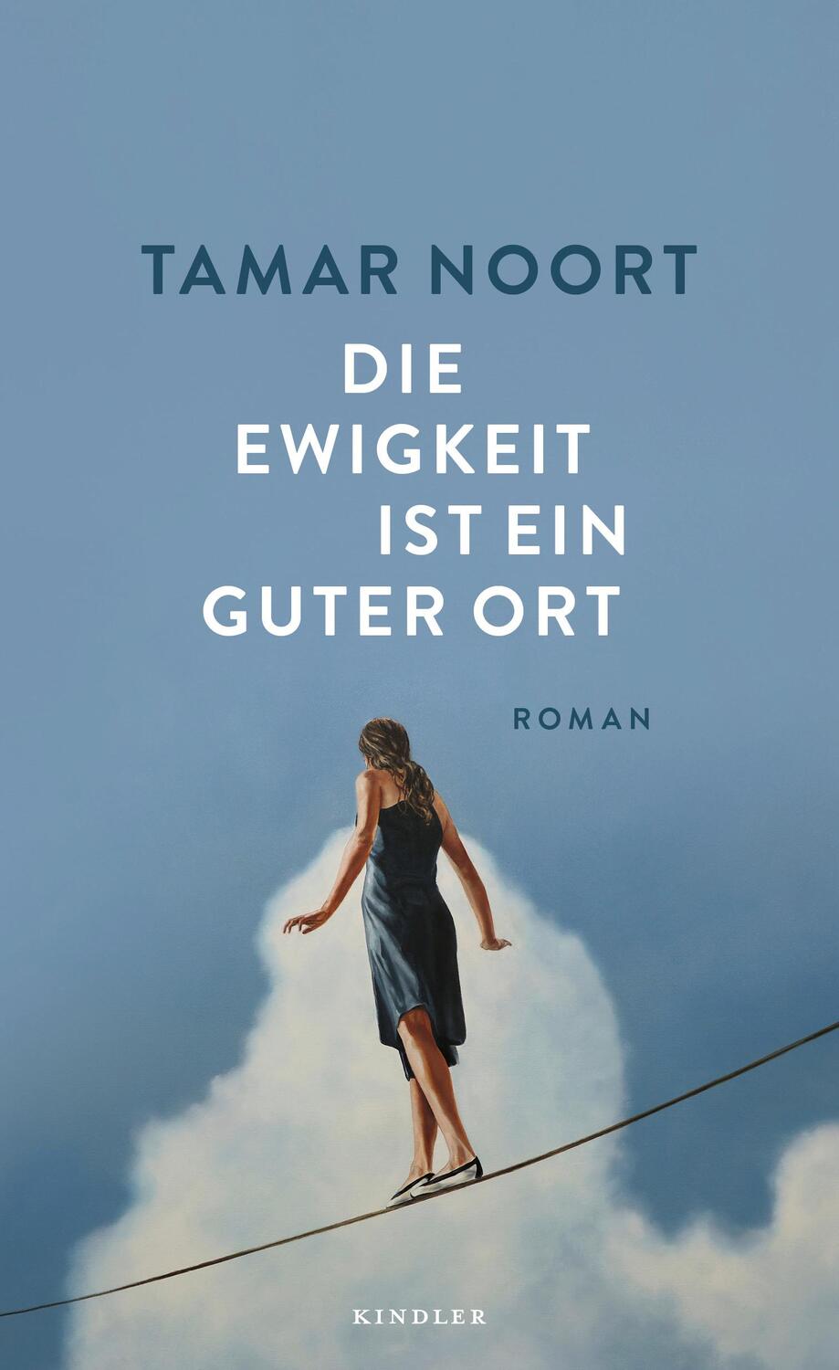 Cover: 9783463000343 | Die Ewigkeit ist ein guter Ort | Tamar Noort | Buch | Deutsch | 2022
