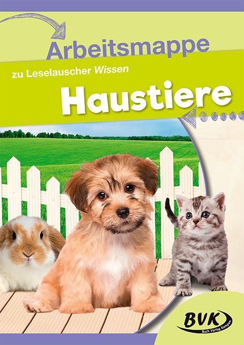 Cover: 9783867408516 | Leselauscher Wissen "Haustiere" Arbeitsmappe | Broschüre | 20 S.