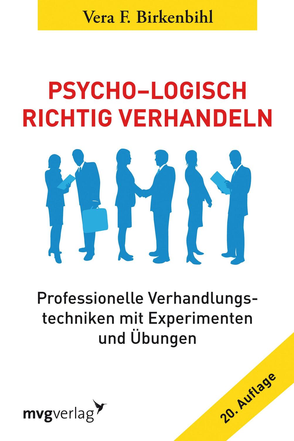 Cover: 9783868825121 | Psycho-Logisch richtig verhandeln | Vera F. Birkenbihl | Taschenbuch