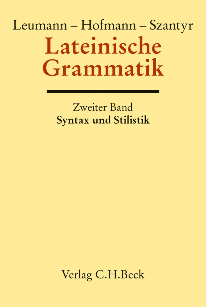 Cover: 9783406697838 | Lateinische Grammatik. Tl.2 | Manu Leumann (u. a.) | Buch | Deutsch