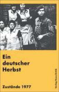 Cover: 9783801503154 | Ein deutscher Herbst | Zustände 1977 | Elisabeth Kiderlen (u. a.)
