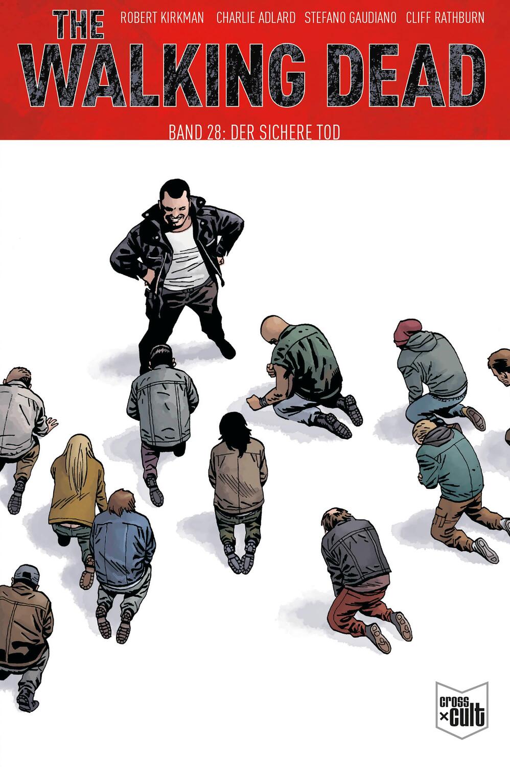 Cover: 9783966587891 | The Walking Dead Softcover 28 | Der sichere Tod | Robert Kirkman