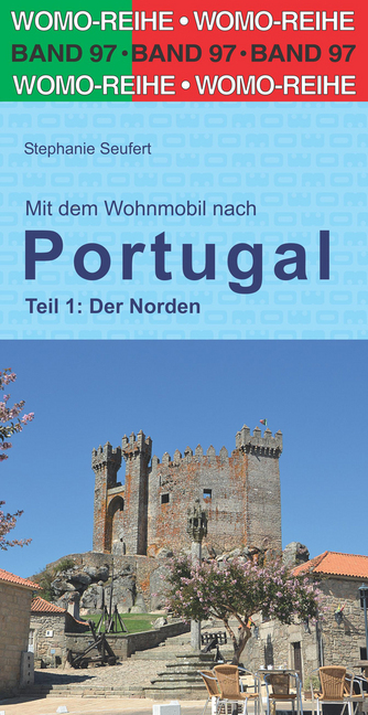 Cover: 9783869039718 | Mit dem Wohnmobil nach Portugal. Tl.1 | Der Norden | Stephanie Seufert