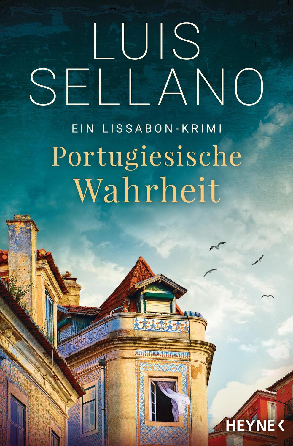 Cover: 9783453439238 | Portugiesische Wahrheit | Roman - Ein Lissabon-Krimi | Luis Sellano