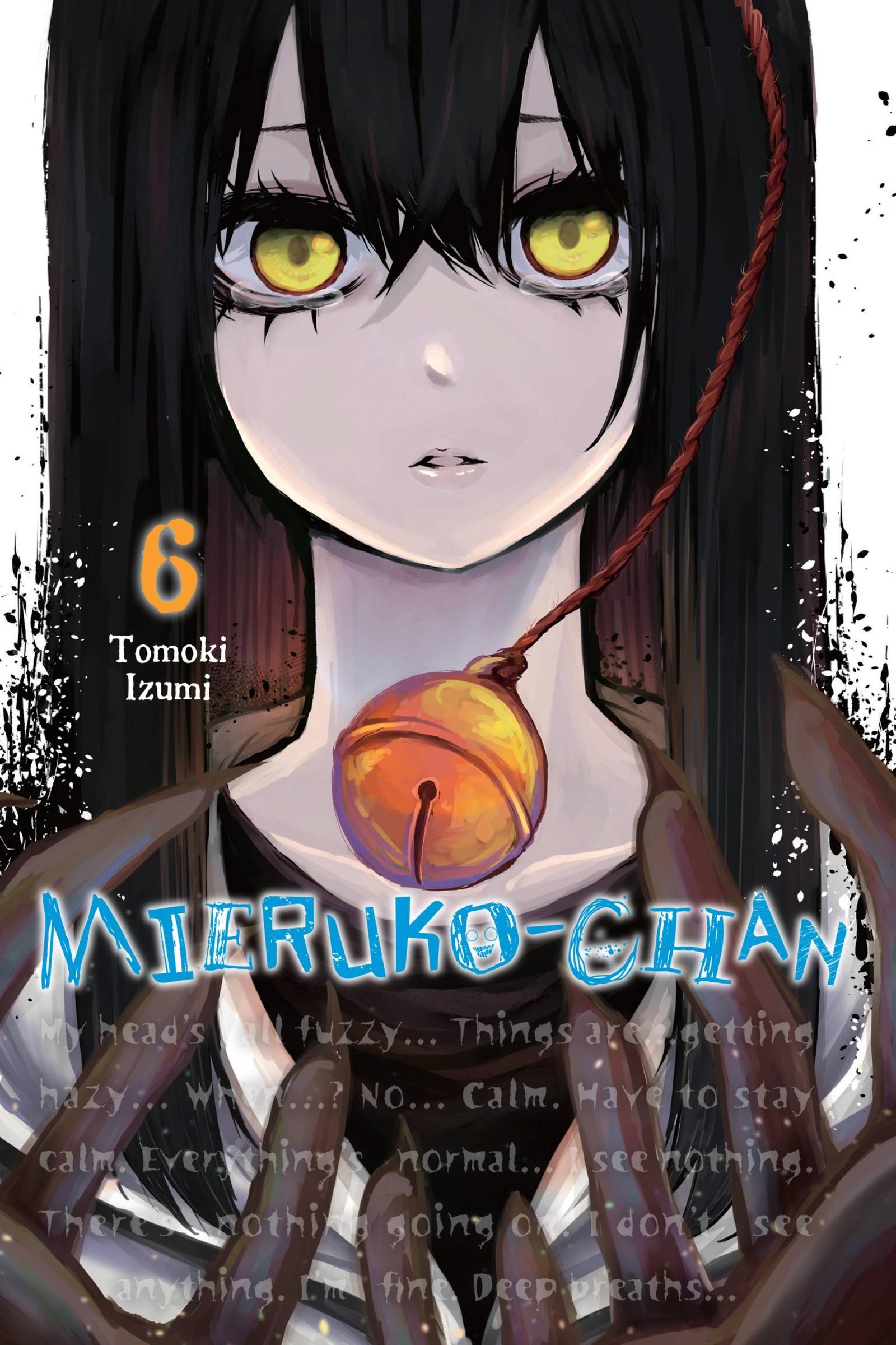 Cover: 9781975349745 | Mieruko-Chan, Vol. 6 | Volume 6 | Tomoki Izumi | Taschenbuch | 2022