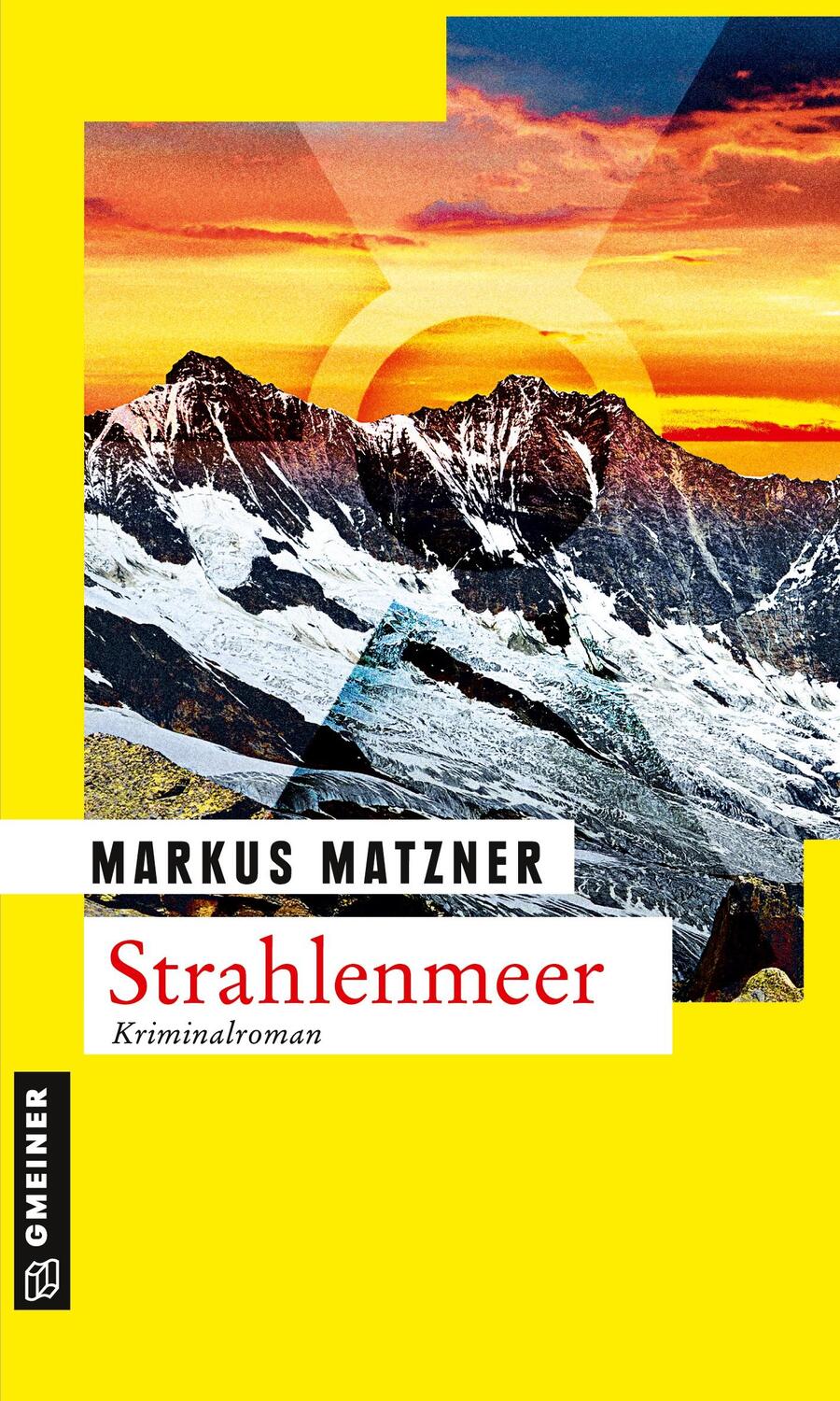 Cover: 9783839215296 | Strahlenmeer | Kriminalroman | Markus Matzner | Taschenbuch | 428 S.