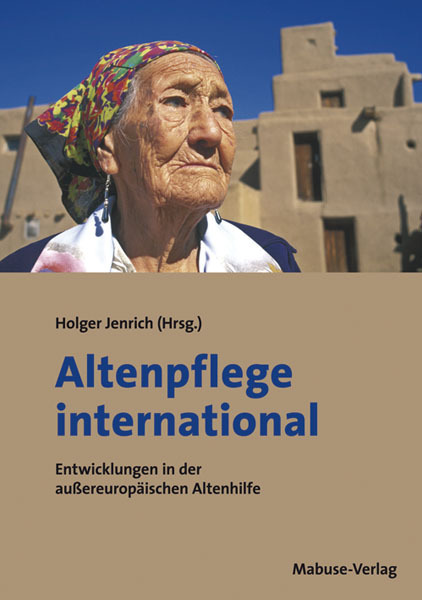 Cover: 9783940529046 | Altenpflege international | Holger Jenrich | Taschenbuch | 180 S.