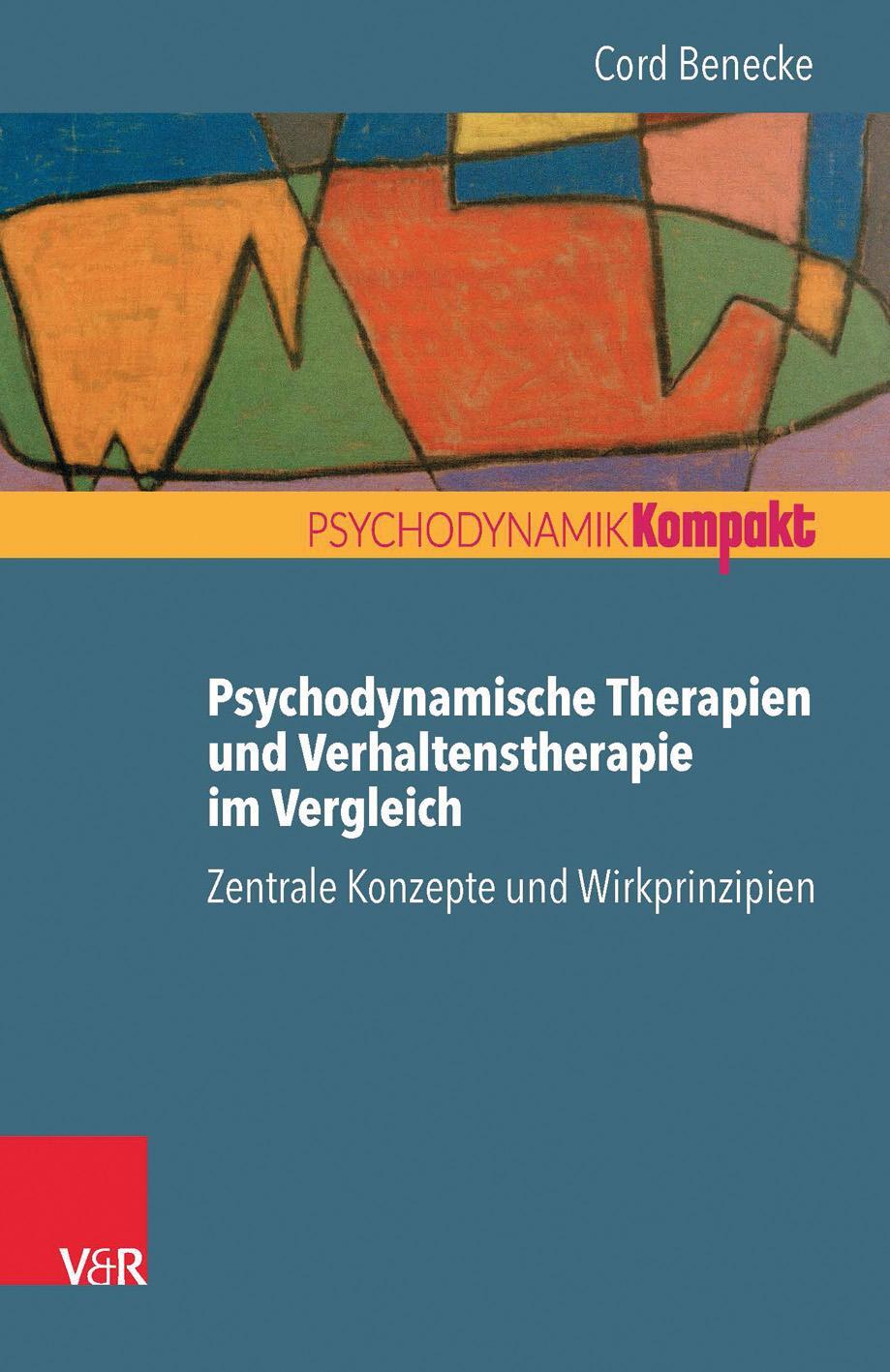 Cover: 9783525405680 | Psychodynamische Therapien und Verhaltenstherapie im Vergleich:...