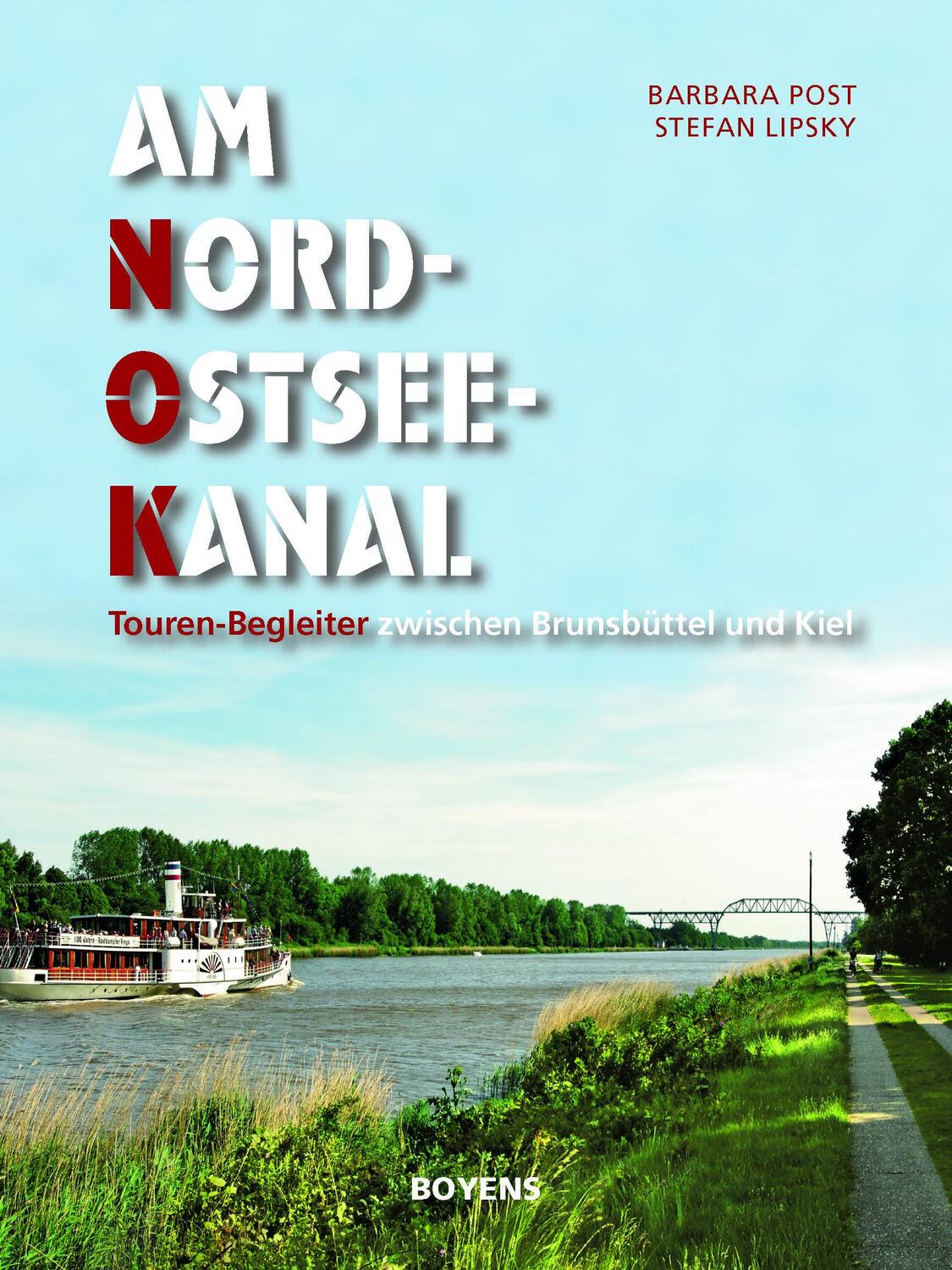 Cover: 9783804215221 | Am Nord-Ostsee-Kanal | Touren-Begleiter zwischen Brunsbüttel und Kiel