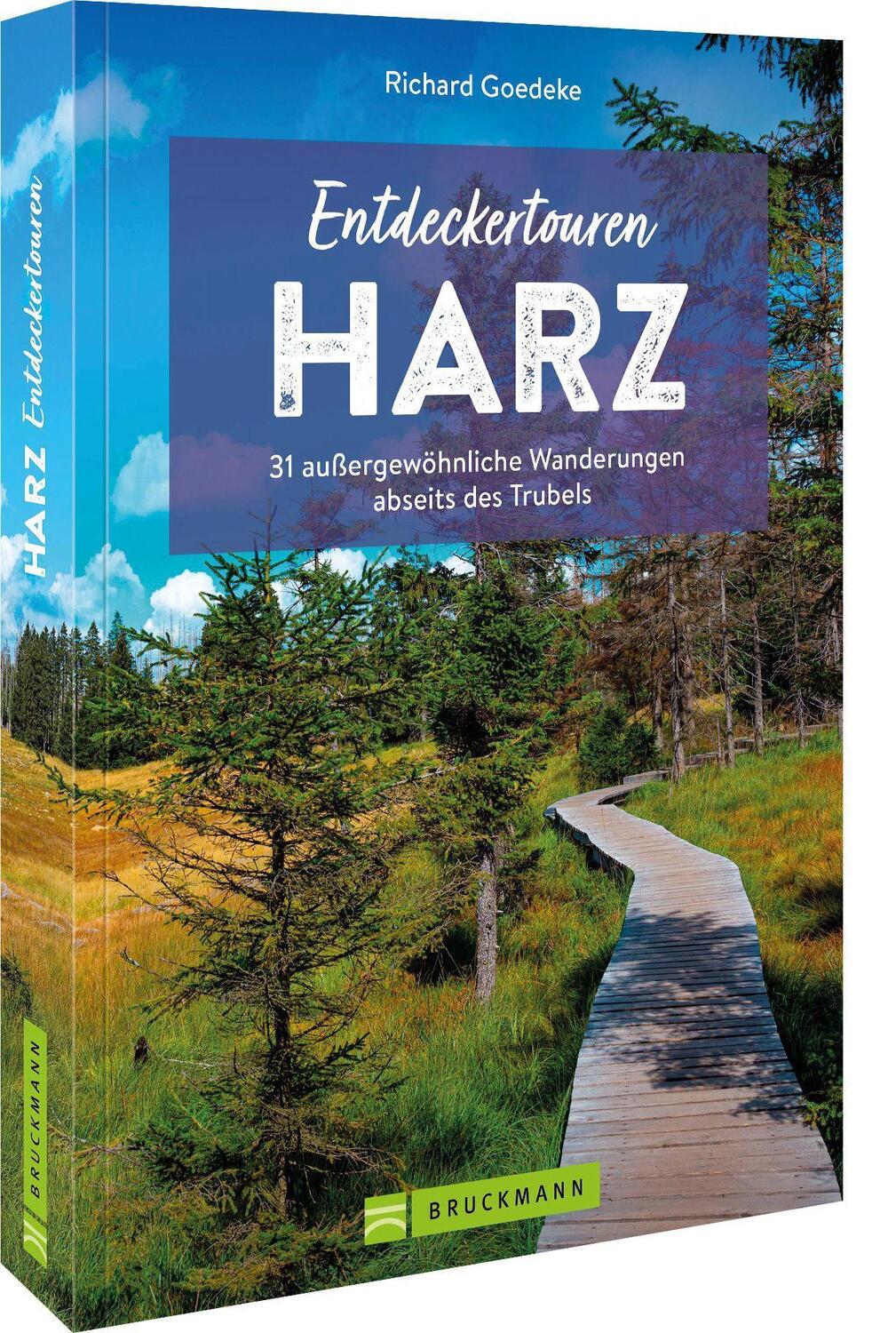 Cover: 9783734324468 | Entdeckertouren Harz | Richard Goedeke | Taschenbuch | Deutsch | 2022