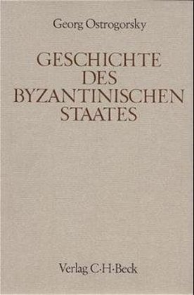 Cover: 9783406014147 | Geschichte des byzantinischen Staates | Georg Ostrogorsky | Buch