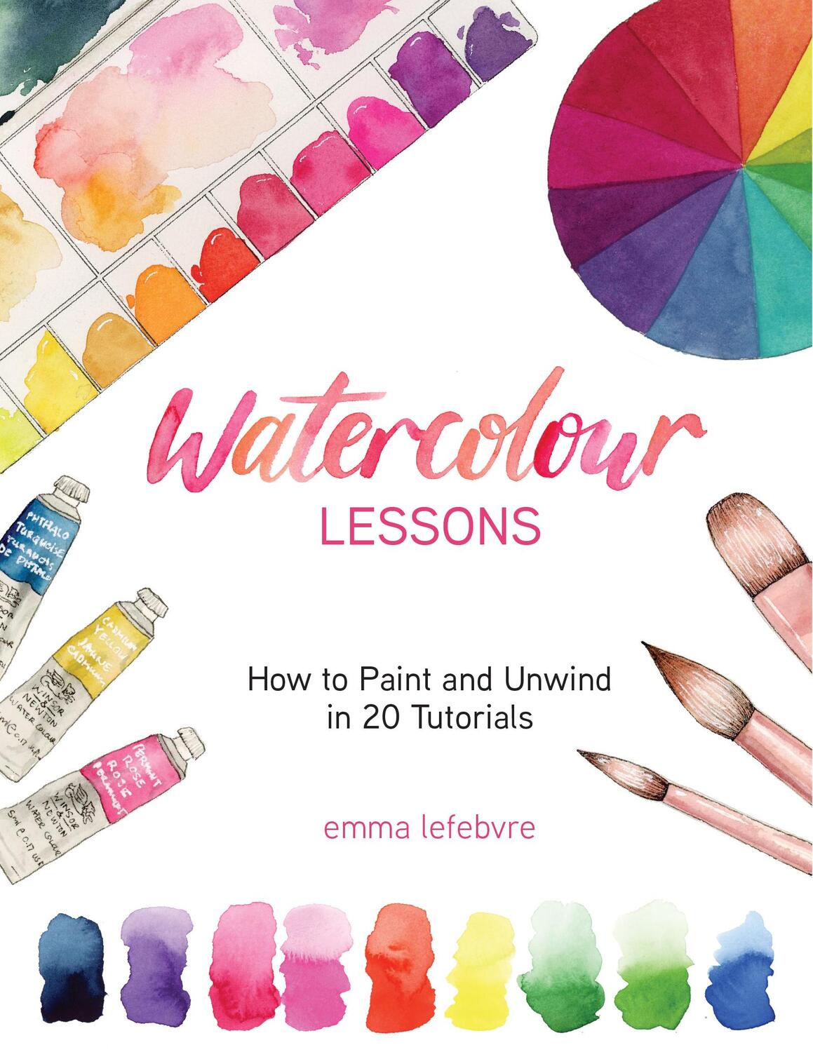 Cover: 9781684810079 | Watercolour Lessons | Emma Lefebvre | Taschenbuch | Englisch | 2022