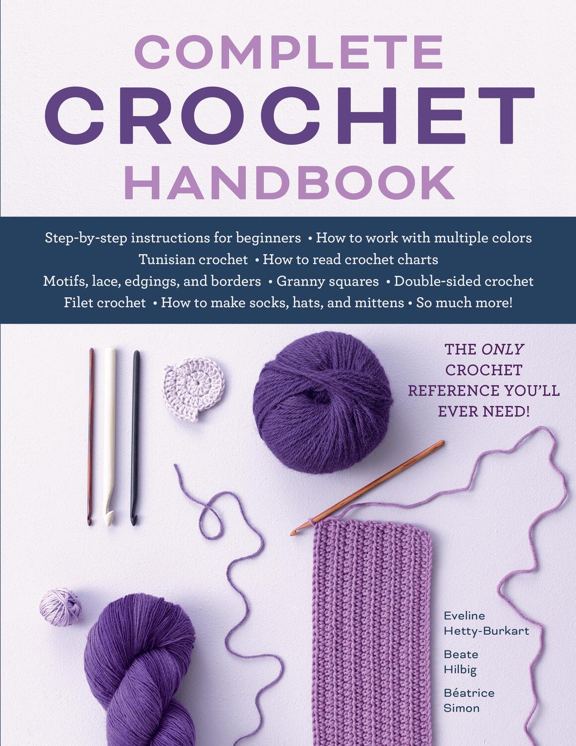 Cover: 9780811772013 | Complete Crochet Handbook | Eveline Hetty-Burkart (u. a.) | Buch