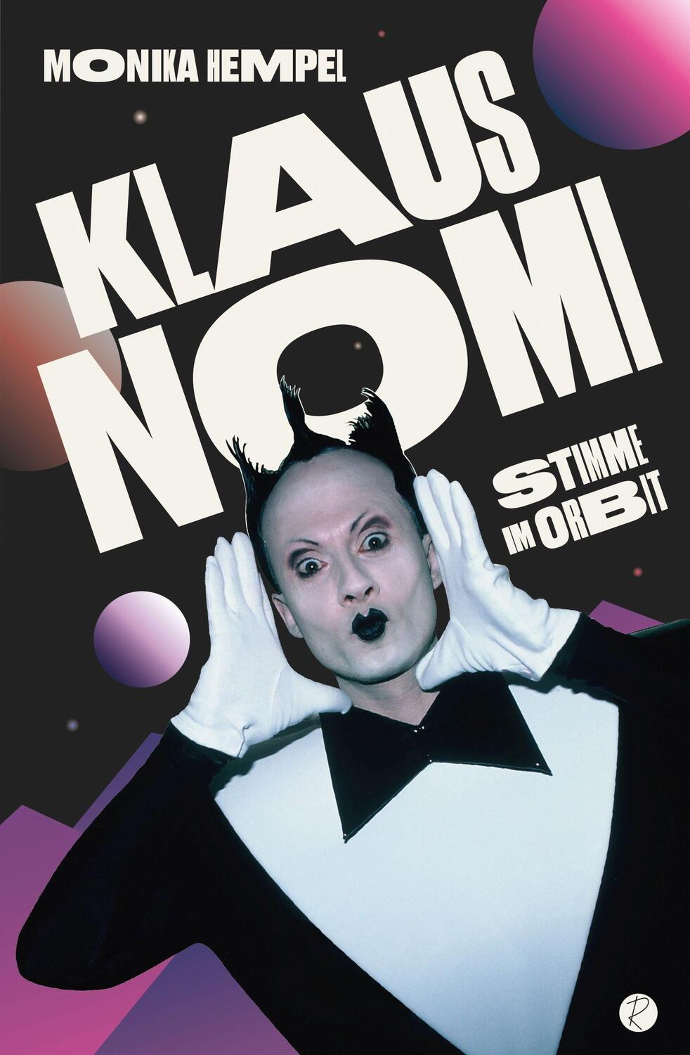 Cover: 9783910335448 | Klaus Nomi | Stimme im Orbit | Monika Hempel | Buch | 300 S. | Deutsch