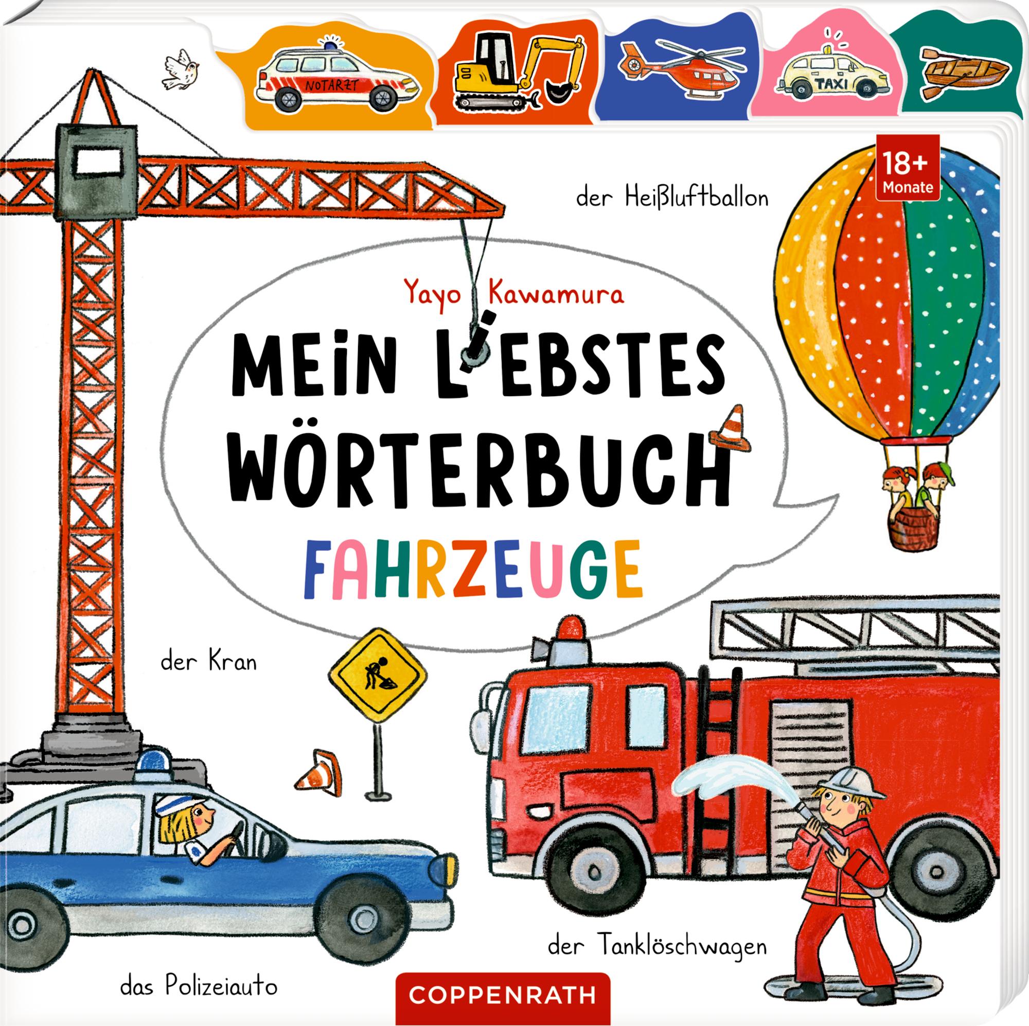 Cover: 9783649649441 | Mein liebstes Wörterbuch: Fahrzeuge | Yayo Kawamura | Buch | 14 S.