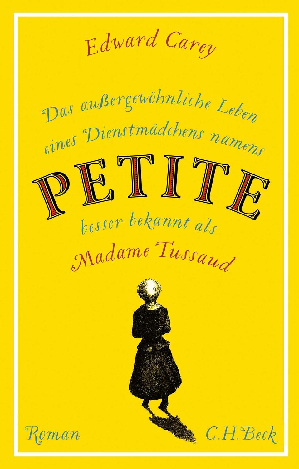 Cover: 9783406781476 | Das außergewöhnliche Leben eines Dienstmädchens namens PETITE,...