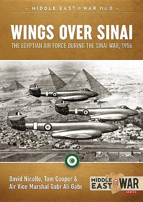 Cover: 9781911096610 | Wings Over Sinai: The Egyptian Air Force During the Sinai War, 1956