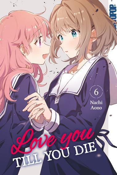 Cover: 9783842091290 | Love you till you die 06 | Nachi Aono | Taschenbuch | 152 S. | Deutsch