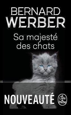 Cover: 9782253078531 | Sa majesté des chats | Bernard Werber | Taschenbuch | Französisch