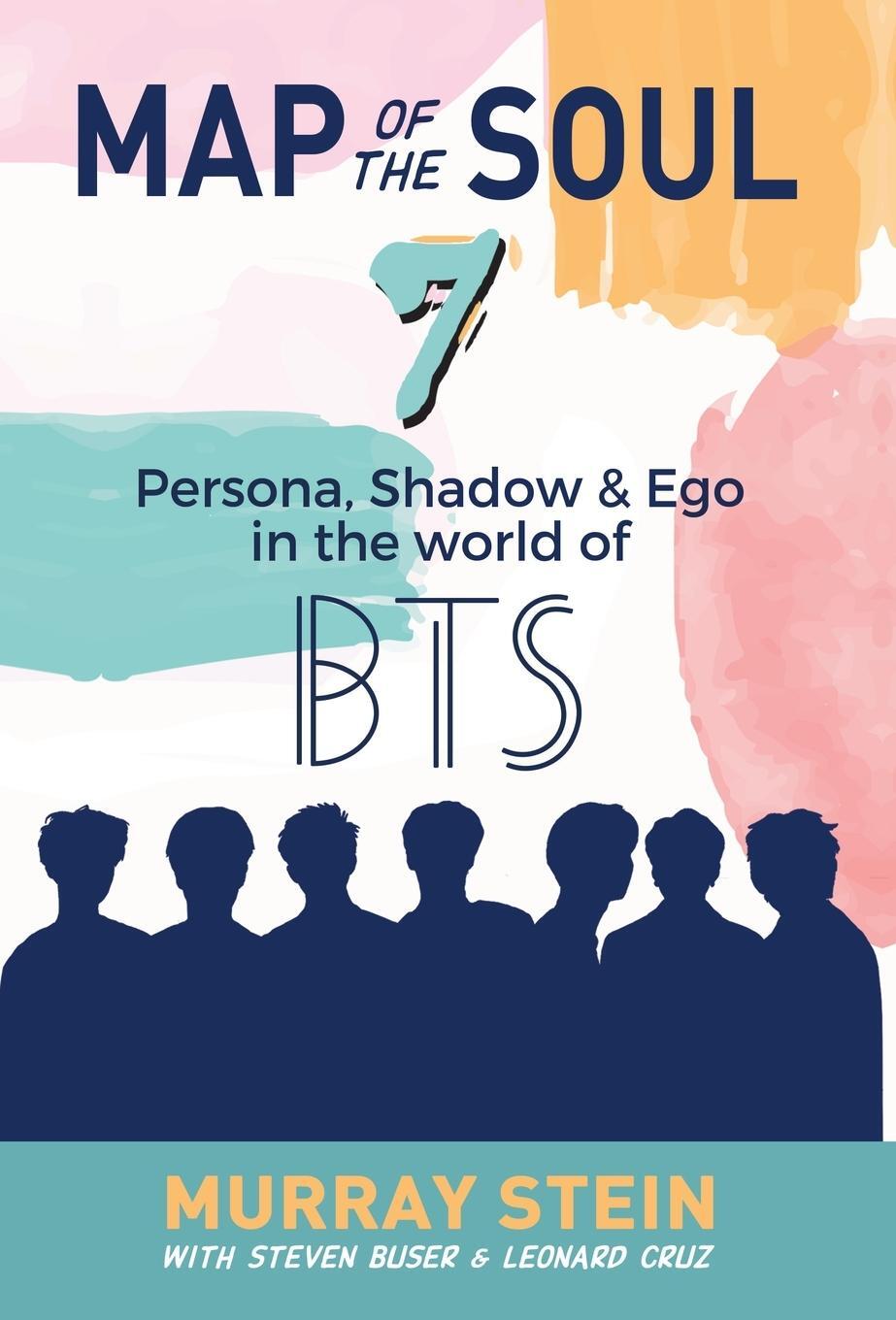 Cover: 9781630518516 | Map of the Soul - 7 | Persona, Shadow & Ego in the World of BTS | Buch