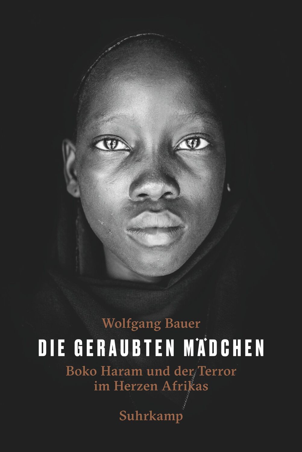 Cover: 9783518425381 | Die geraubten Mädchen | Boko Haram und der Terror im Herzen Afrikas