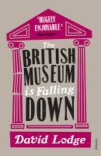 Cover: 9780099554226 | The British Museum is Falling Down | David Lodge | Taschenbuch | 2011