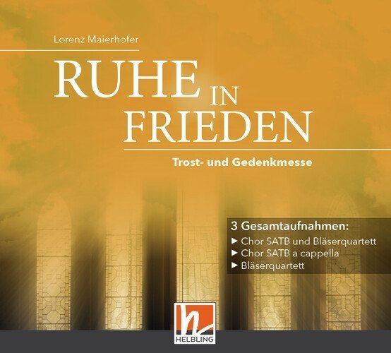 Cover: 9783990691649 | Ruhe in Frieden, 1 Audio-CD | Trost- und Gedenkmesse | Maierhofer
